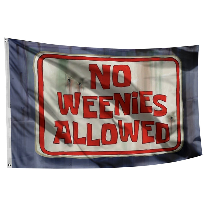 No Weenies Allowed